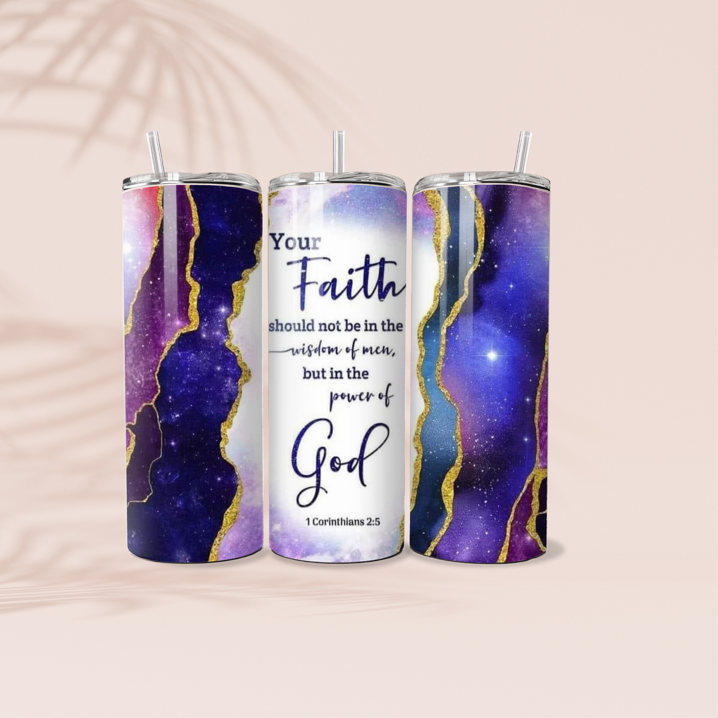 1 Corinthian 2:5 Tumbler