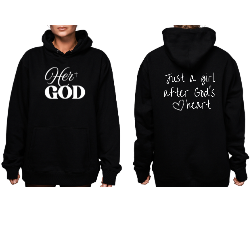 Just a girl after God’s heart (hoodie)