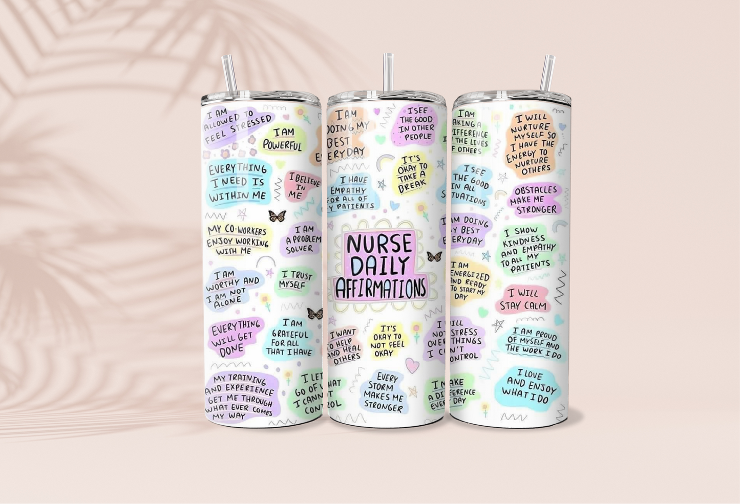 Nurse Daily Affirmation Tumbler