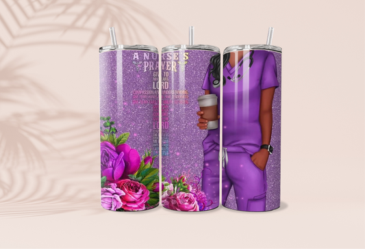 A Nurse Prayer Tumbler
