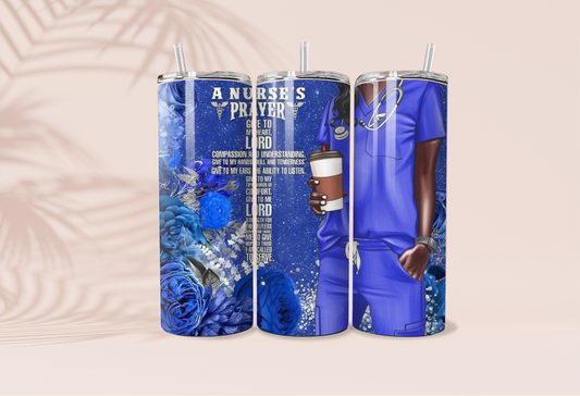 A Nurse Prayer Tumbler