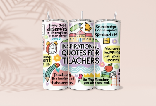 Teacher Inspirational Tumbler