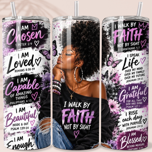 Walk by Faith Tumbler