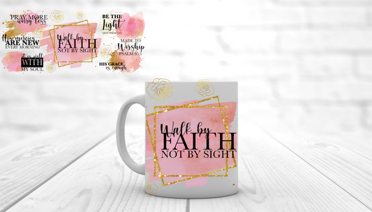 Walk By Faith Mug